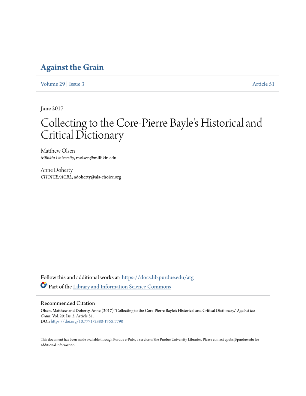 Collecting to the Core-Pierre Bayle's Historical and Critical Dictionary Matthew Olsen Millikin University, Molsen@Millikin.Edu