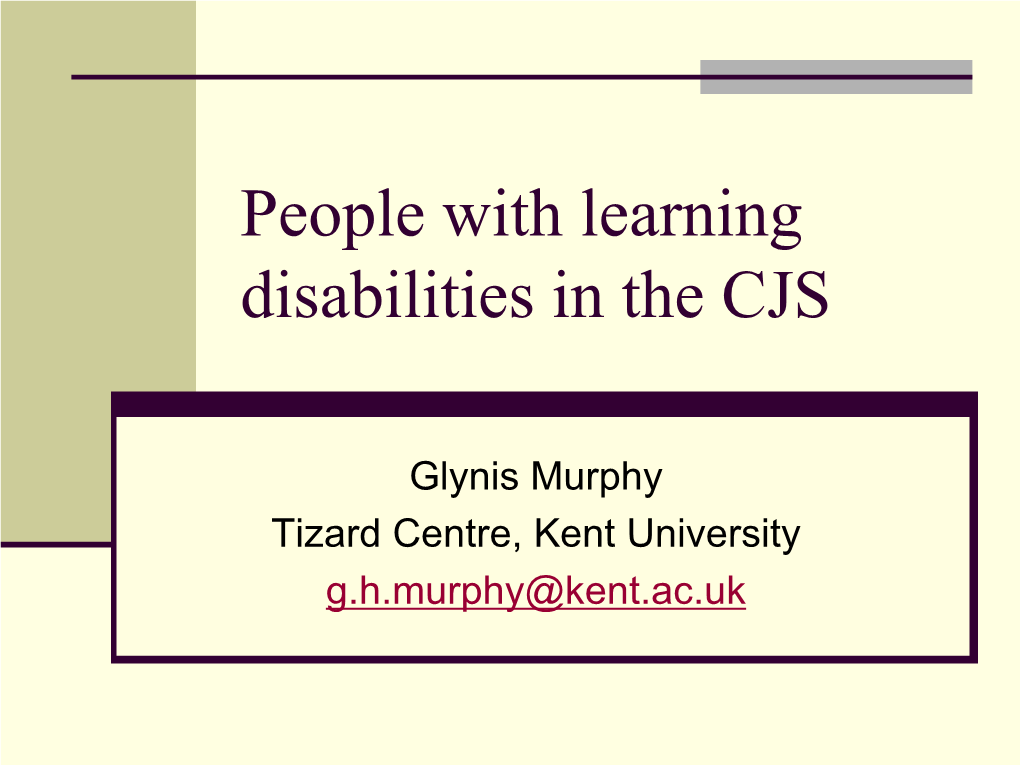 Suspects & Offenders with Learning Disabilities