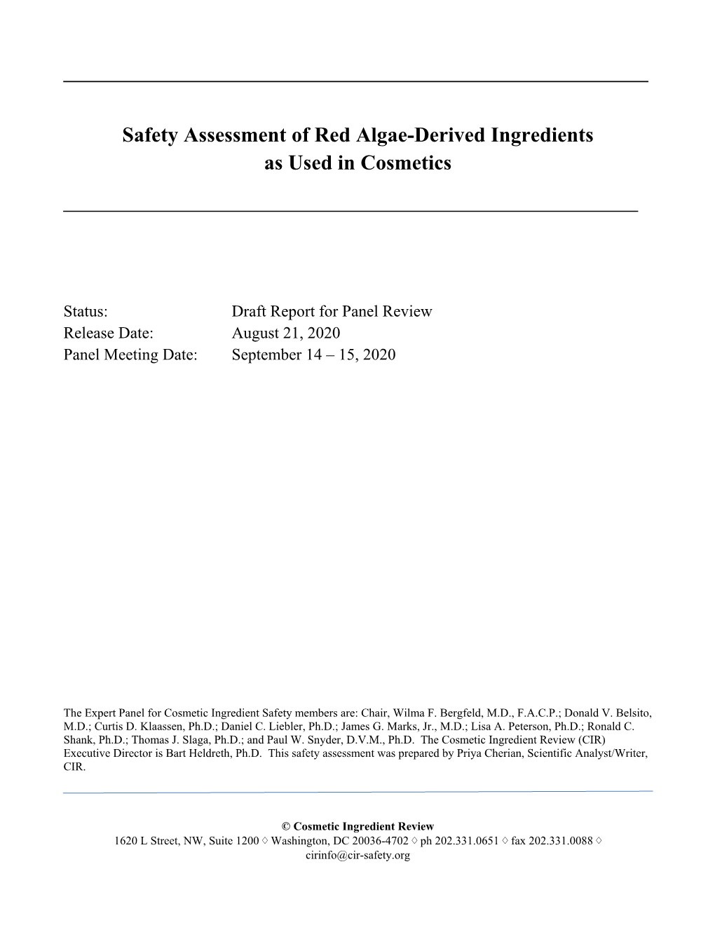 Safety Assessment of Red Algae-Derived Ingredients As Used in Cosmetics