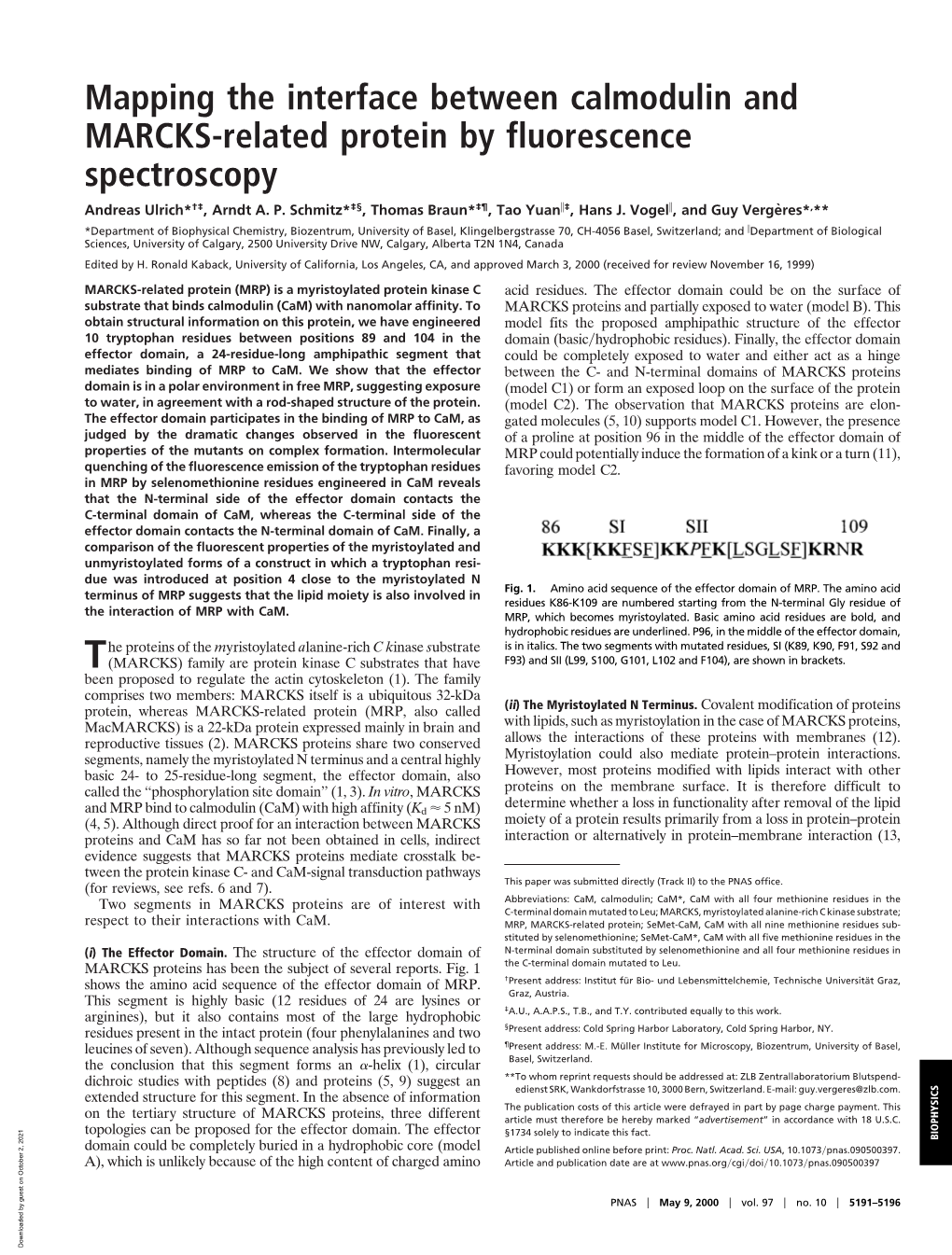 Mapping the Interface Between Calmodulin and MARCKS-Related Protein by Fluorescence Spectroscopy Andreas Ulrich*†‡, Arndt A