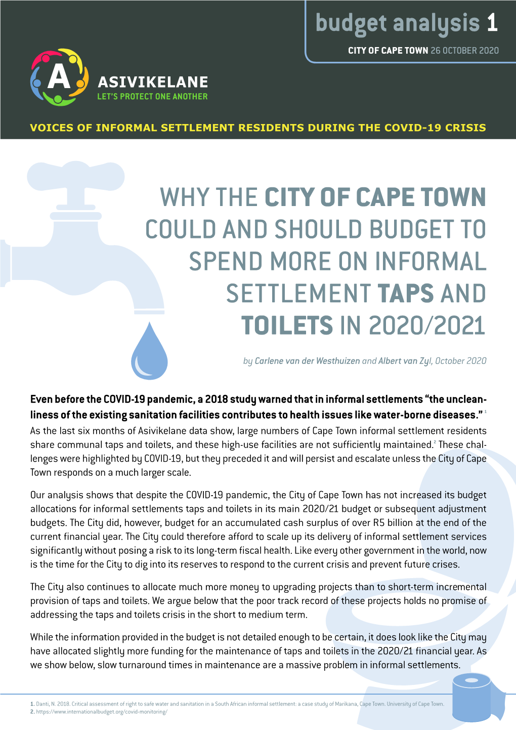 Why the City of Cape Town Could and Should Budget to Spend More on Informal Settlement Taps and Toilets in 2020/2021