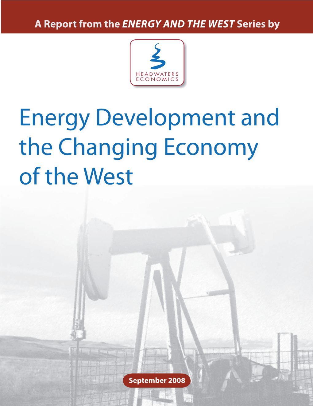 Energy Development and the Changing Economy of the West