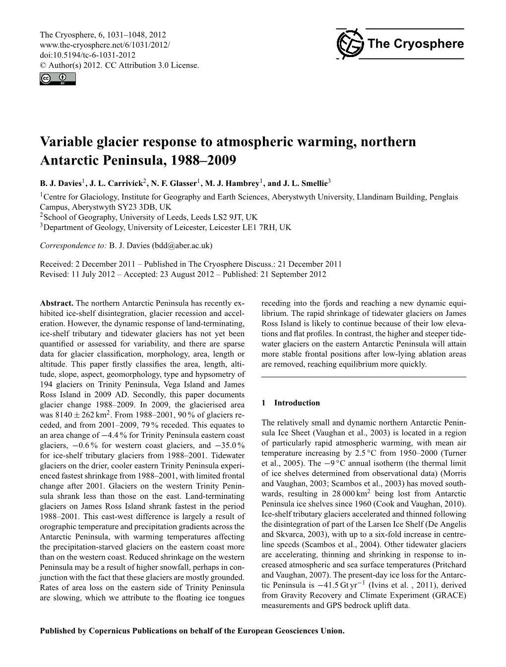 Variable Glacier Response to Atmospheric Warming, Northern Antarctic Peninsula, 1988–2009