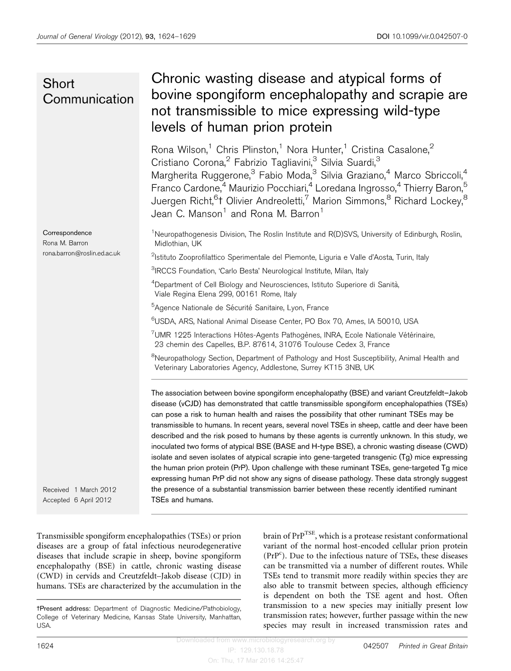 Chronic Wasting Disease and Atypical Forms of Bovine Spongiform