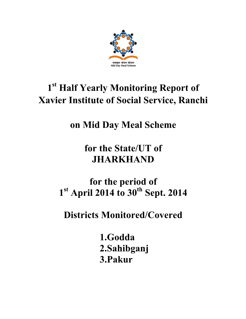1 Half Yearly Monitoring Report of Xavier Institute of Social Service