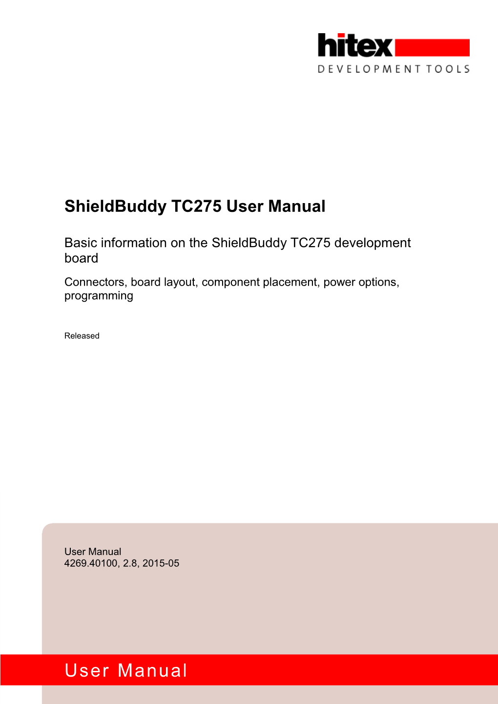 Shieldbuddy TC275 User Manual