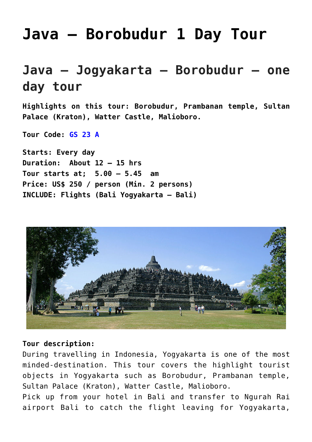 Java – Borobudur 1 Day Tour