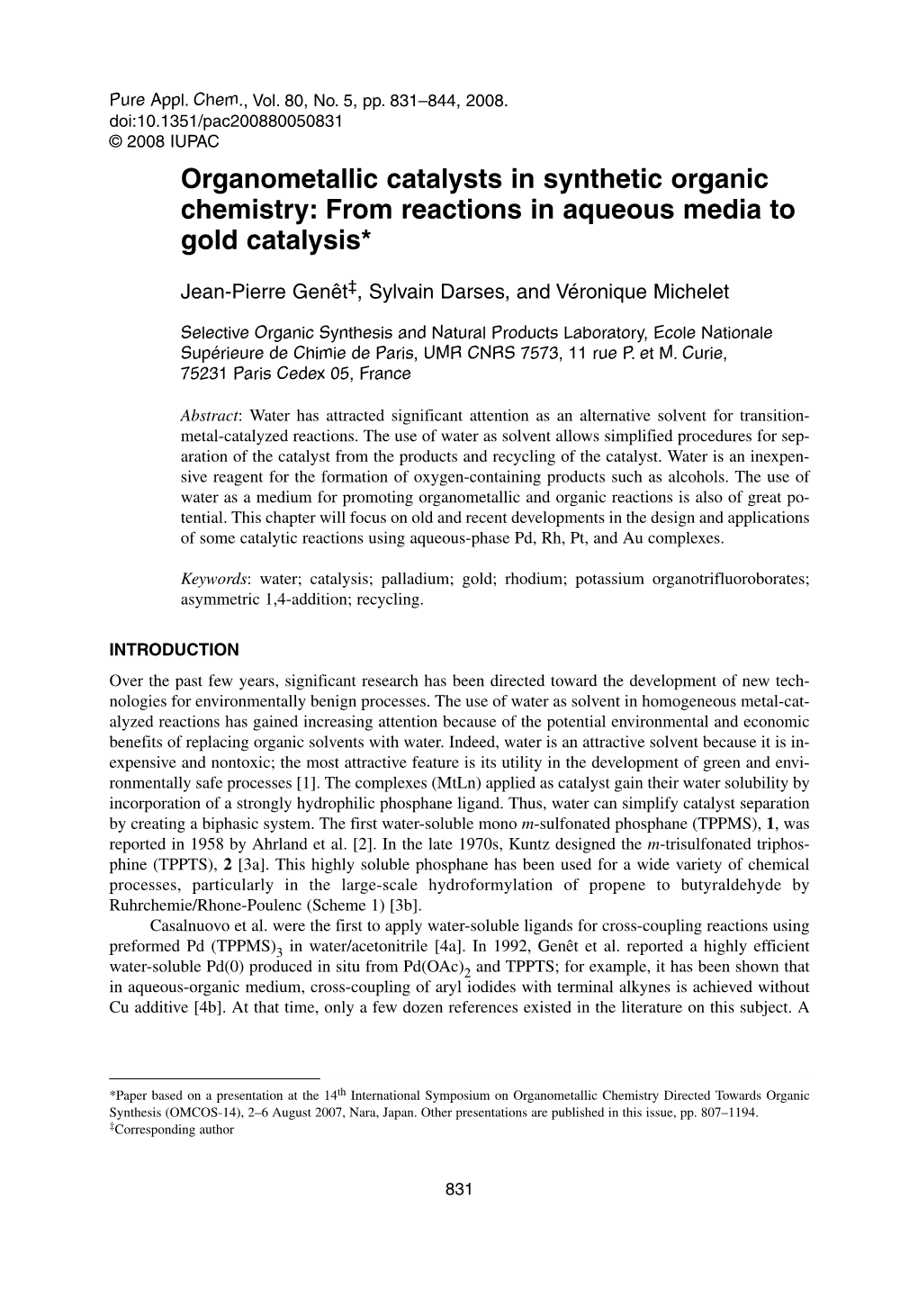 Organometallic Catalysts in Synthetic Organic Chemistry: from Reactions in Aqueous Media to Gold Catalysis*