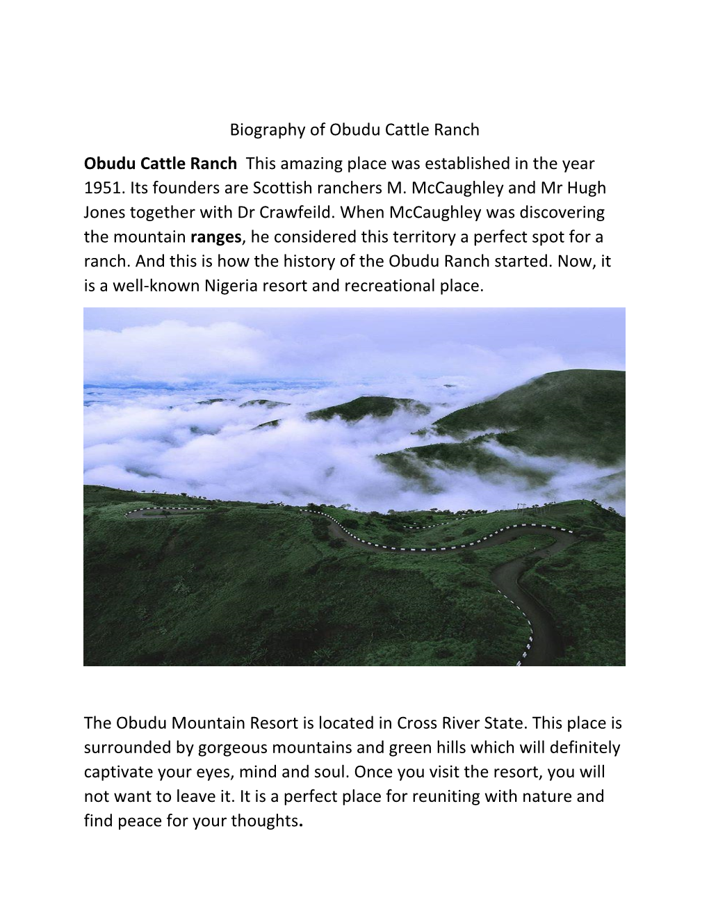 Biography of Obudu Cattle Ranch Obudu Cattle Ranch This Amazing Place Was Established in the Year 1951