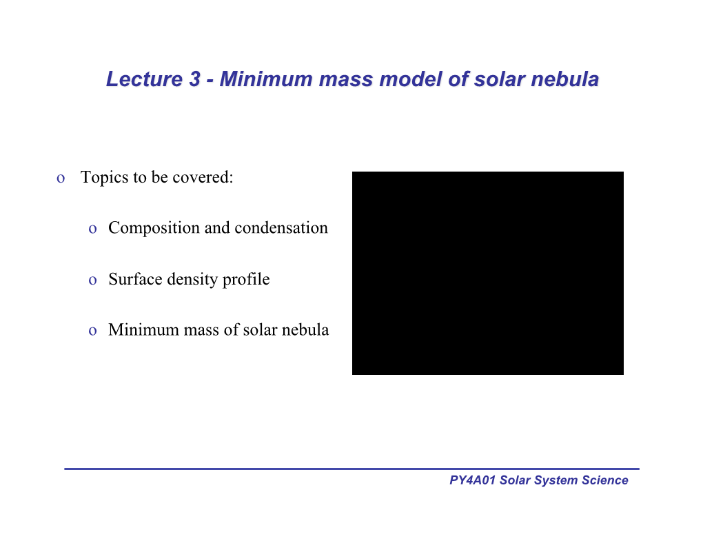 Lecture 3 - Minimum Mass Model of Solar Nebula