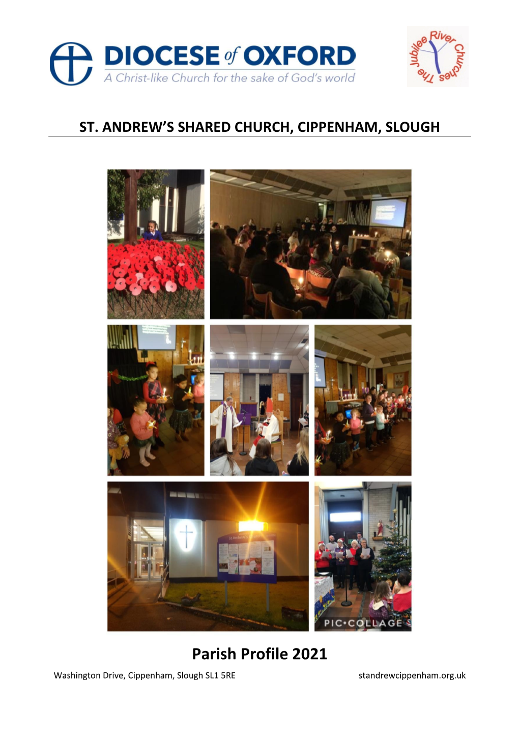 Parish Profile 2021 Washington Drive, Cippenham, Slough SL1 5RE Standrewcippenham.Org.Uk Contents a Word from the Bishop