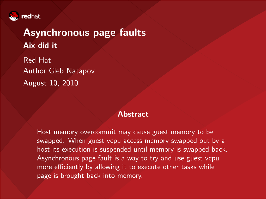 Asynchronous Page Faults Aix Did It Red Hat Author Gleb Natapov August 10, 2010