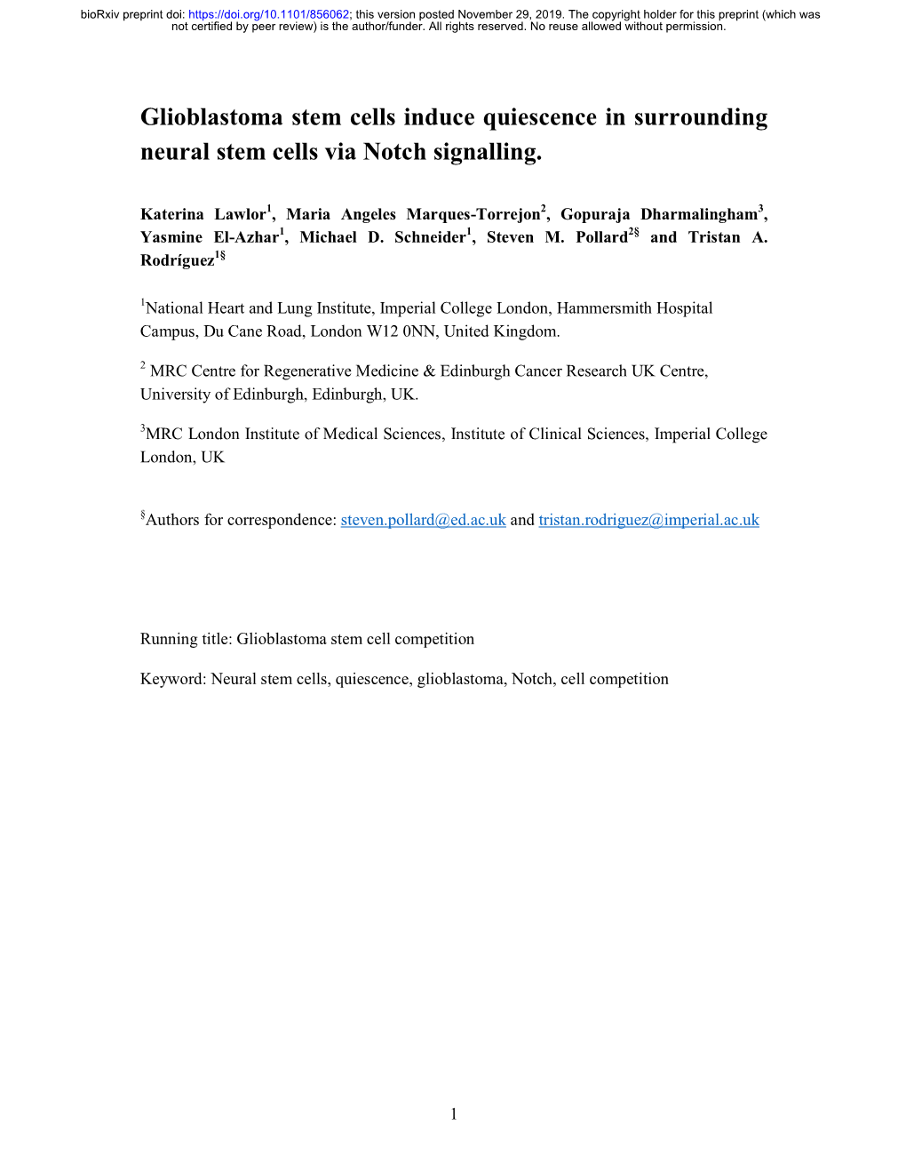 Glioblastoma Stem Cells Induce Quiescence in Surrounding Neural Stem Cells Via Notch Signalling