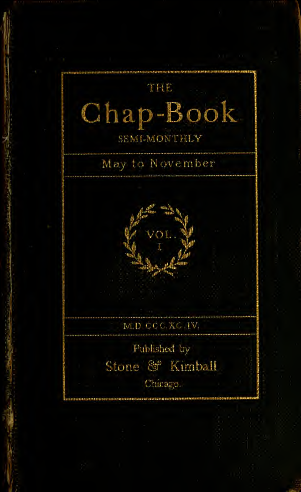 THE Chap-Book SEMI-MONTHLY