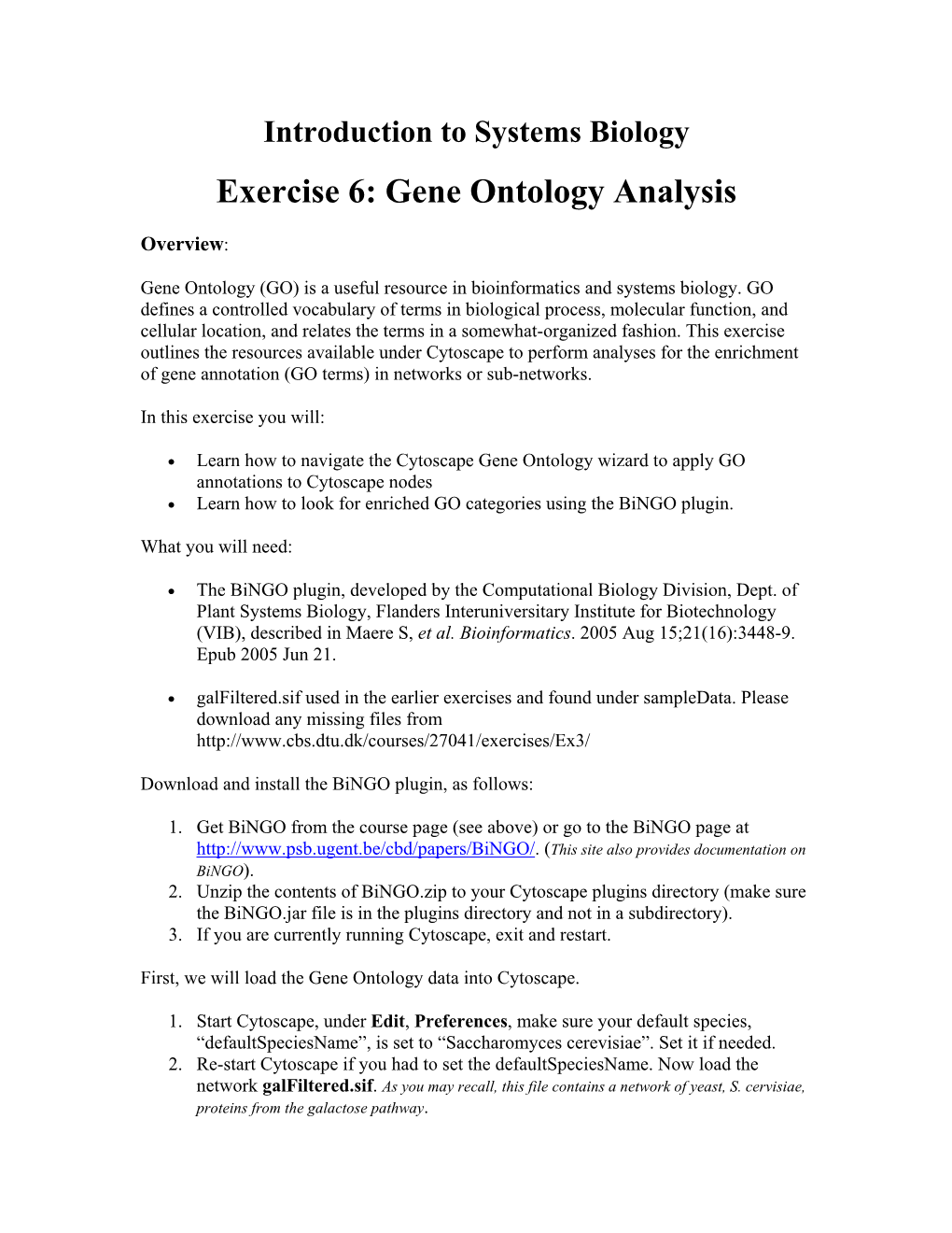 Gene Ontology Analysis with Cytoscape