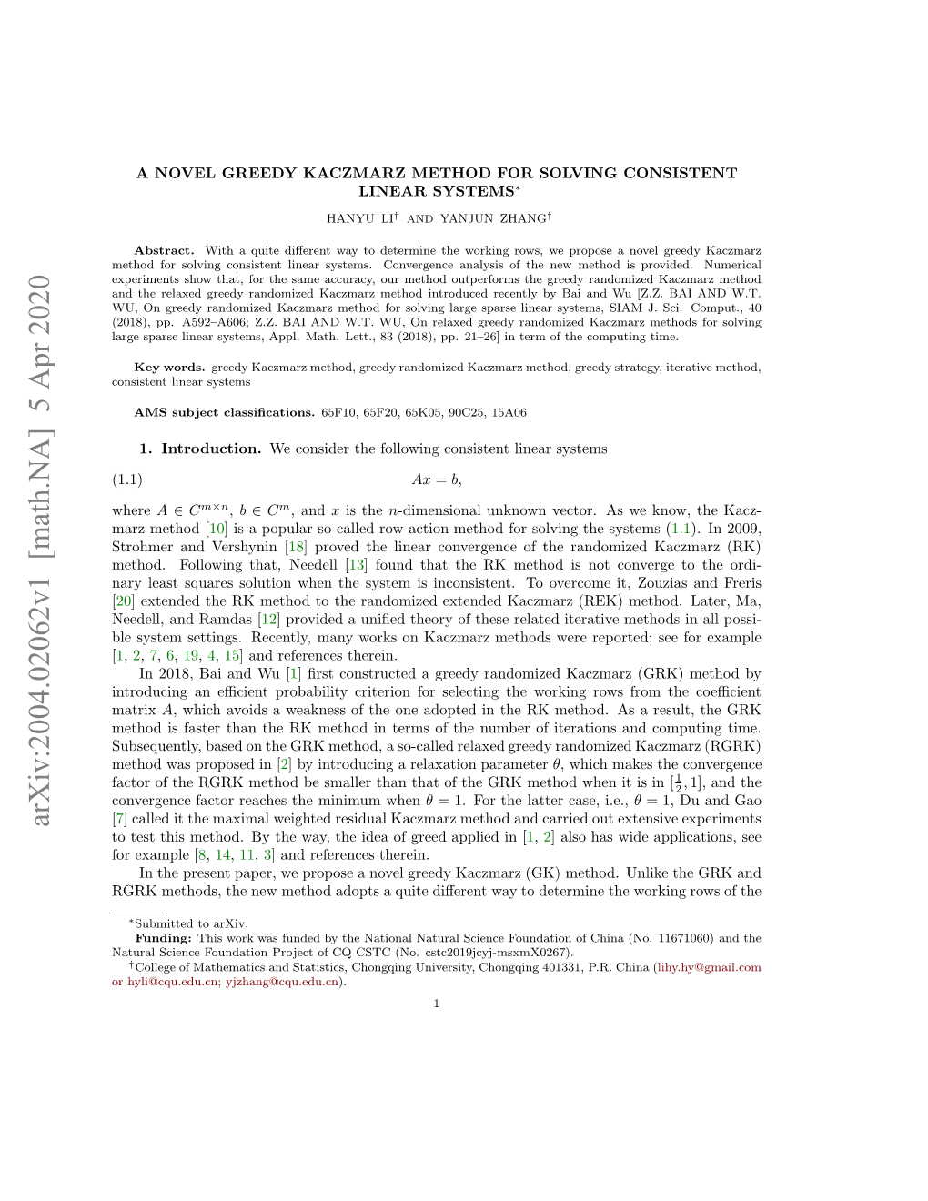 A Novel Greedy Kaczmarz Method for Solving Consistent Linear Systems