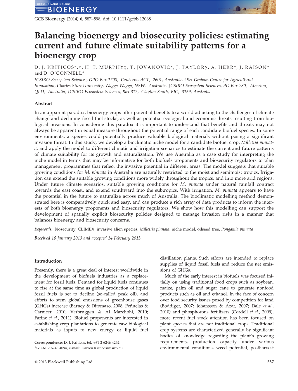 Balancing Bioenergy and Biosecurity Policies: Estimating Current and Future Climate Suitability Patterns for a Bioenergy Crop