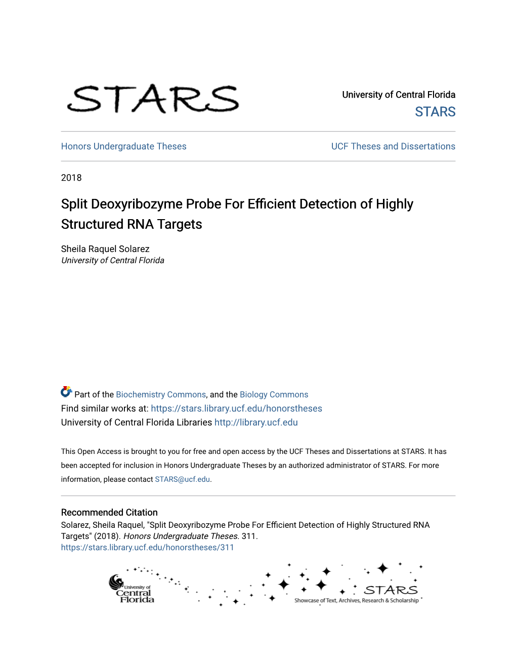 Split Deoxyribozyme Probe for Efficient Detection of Highly Structured RNA Targets