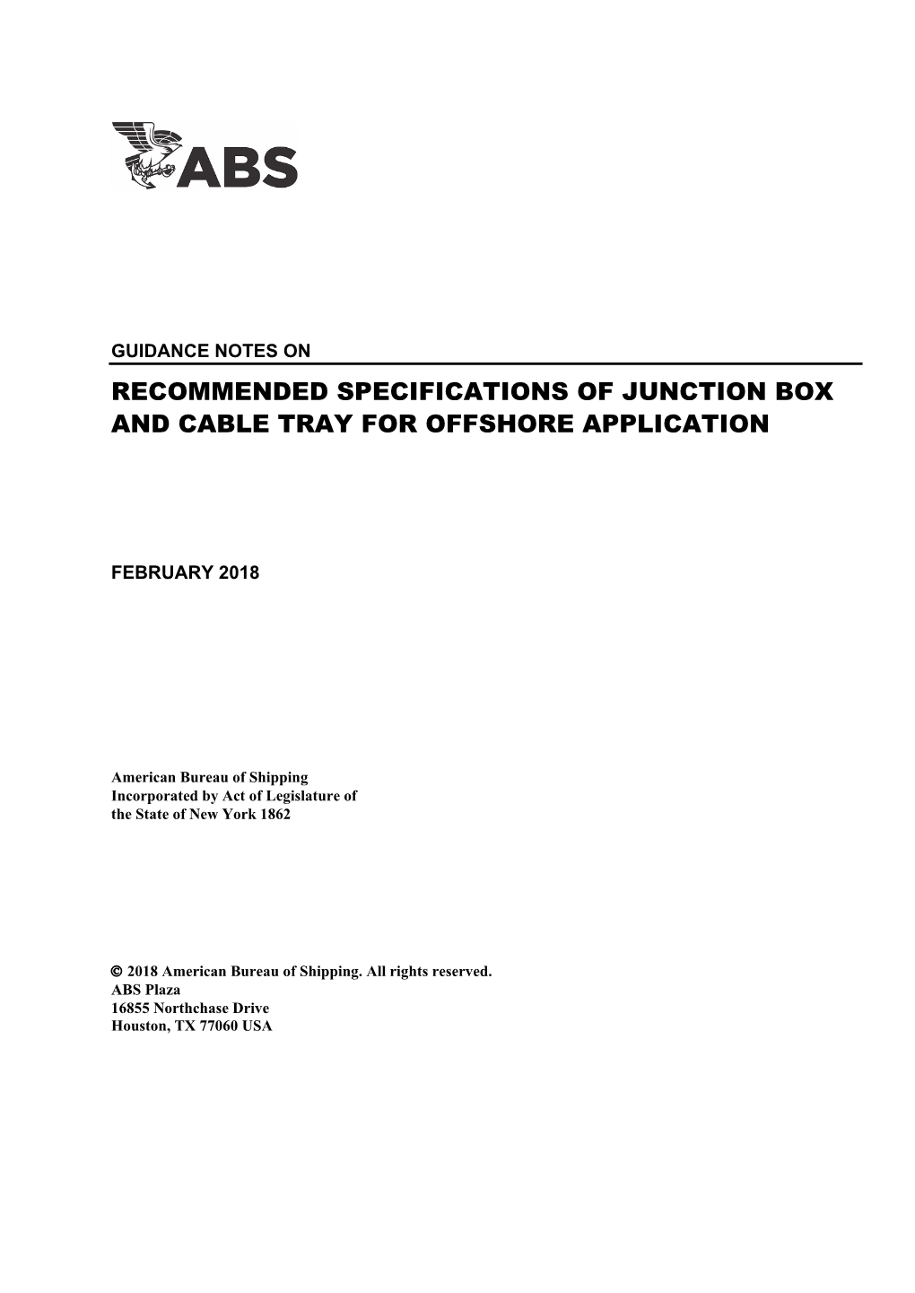 Guidance Notes on Recommended Specifications of Junction Box and Cable Tray for Offshore Application