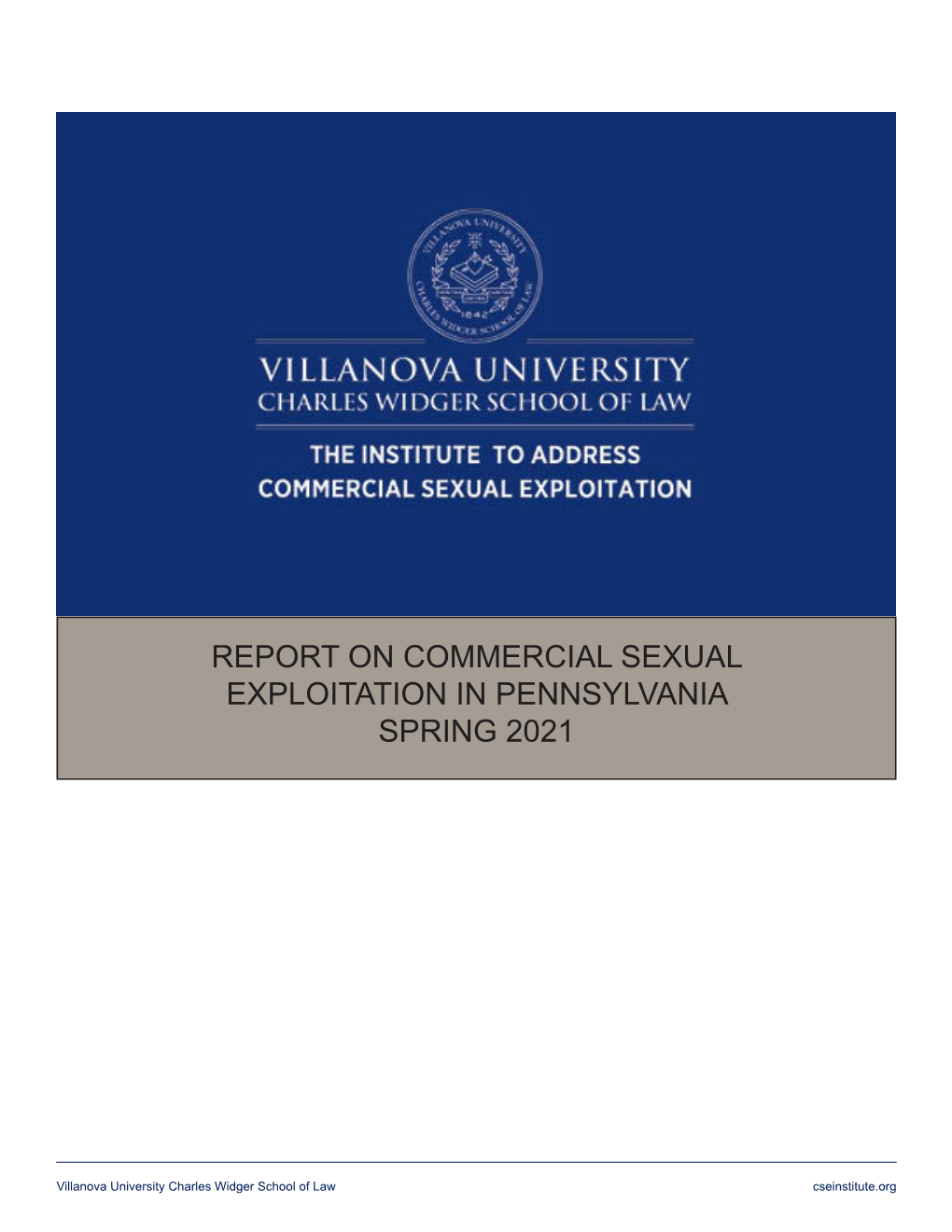 Report on Commercial Sexual Exploitation in Pennsylvania Spring 2021