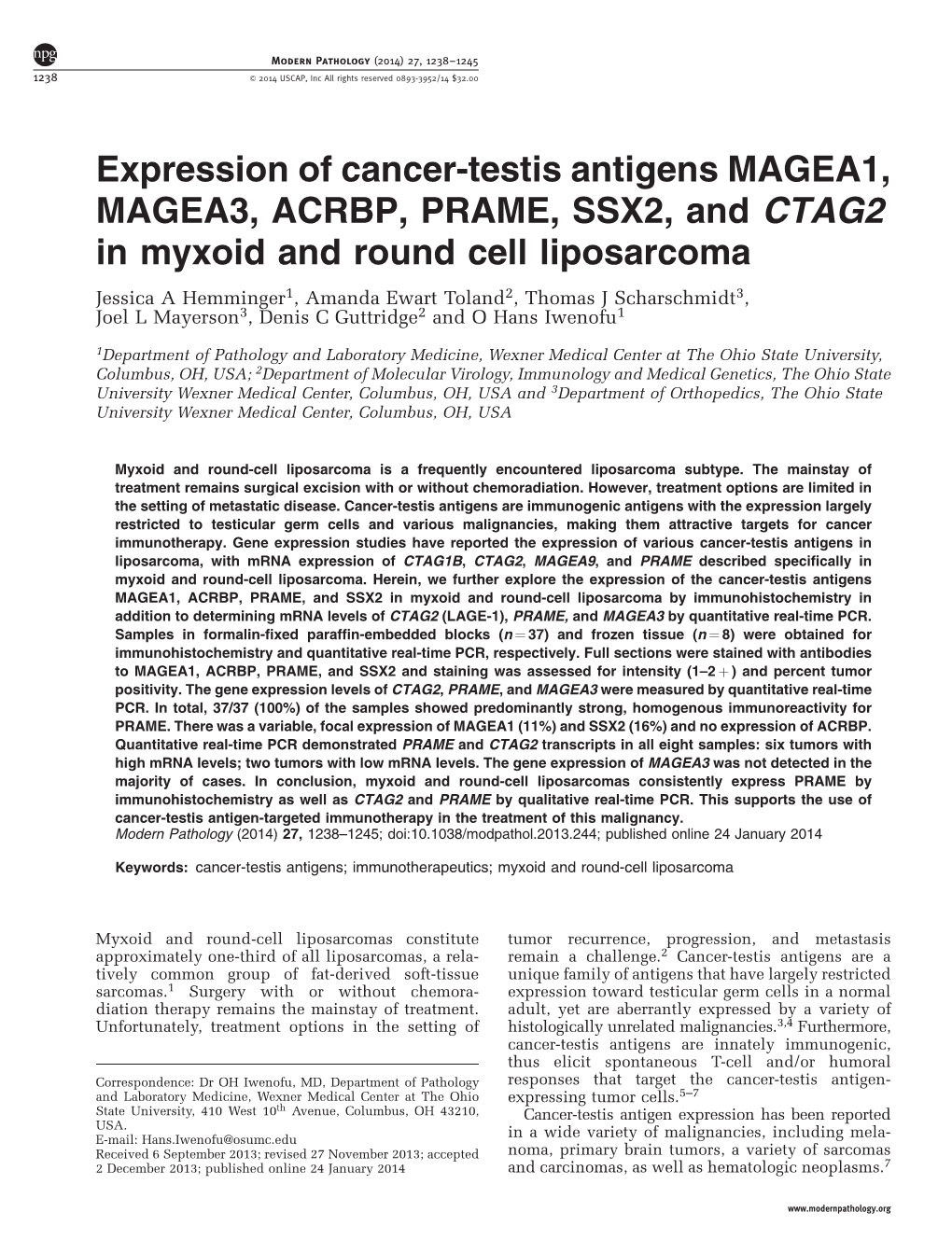 Expression of Cancer-Testis Antigens MAGEA1, MAGEA3, ACRBP, PRAME, SSX2, and CTAG2 in Myxoid and Round Cell Liposarcoma