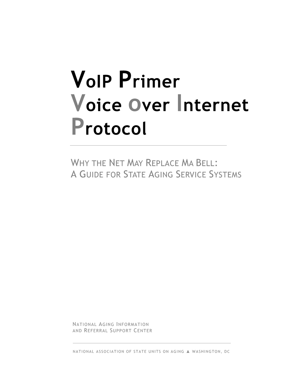 Voip Primer Voice Over Internet Protocol