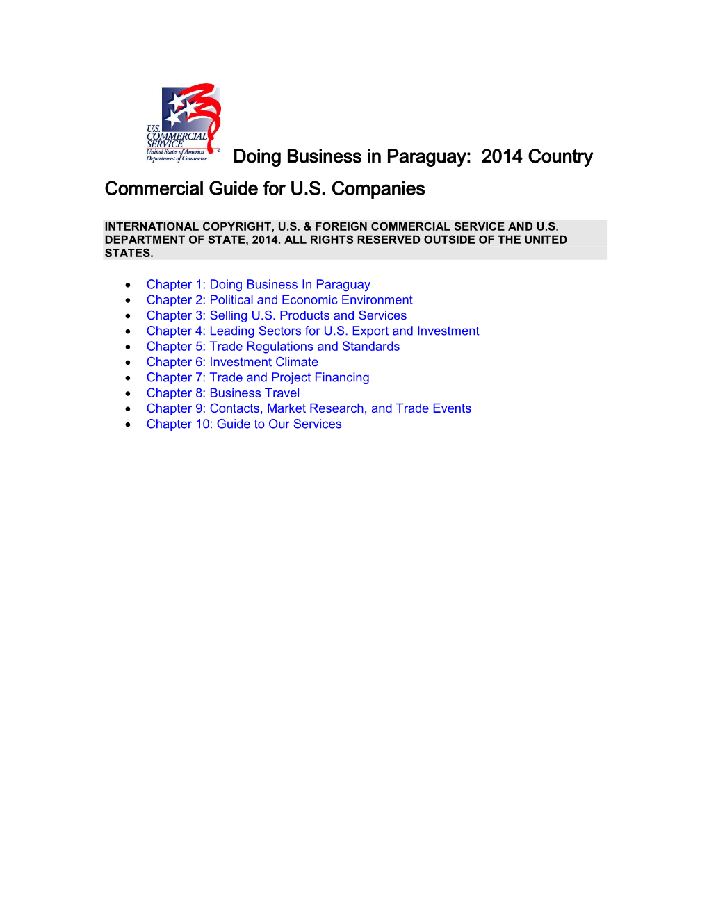 Doing Business in Paraguay: 2014 Country Commercial Guide for U.S