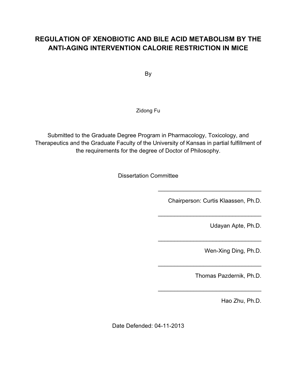 Regulation of Xenobiotic and Bile Acid Metabolism by the Anti-Aging Intervention Calorie Restriction in Mice