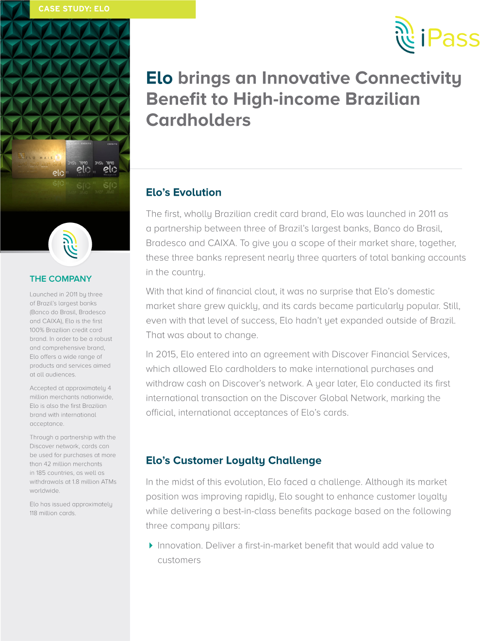Elo Brings an Innovative Connectivity Benefit to High-Income Brazilian Cardholders