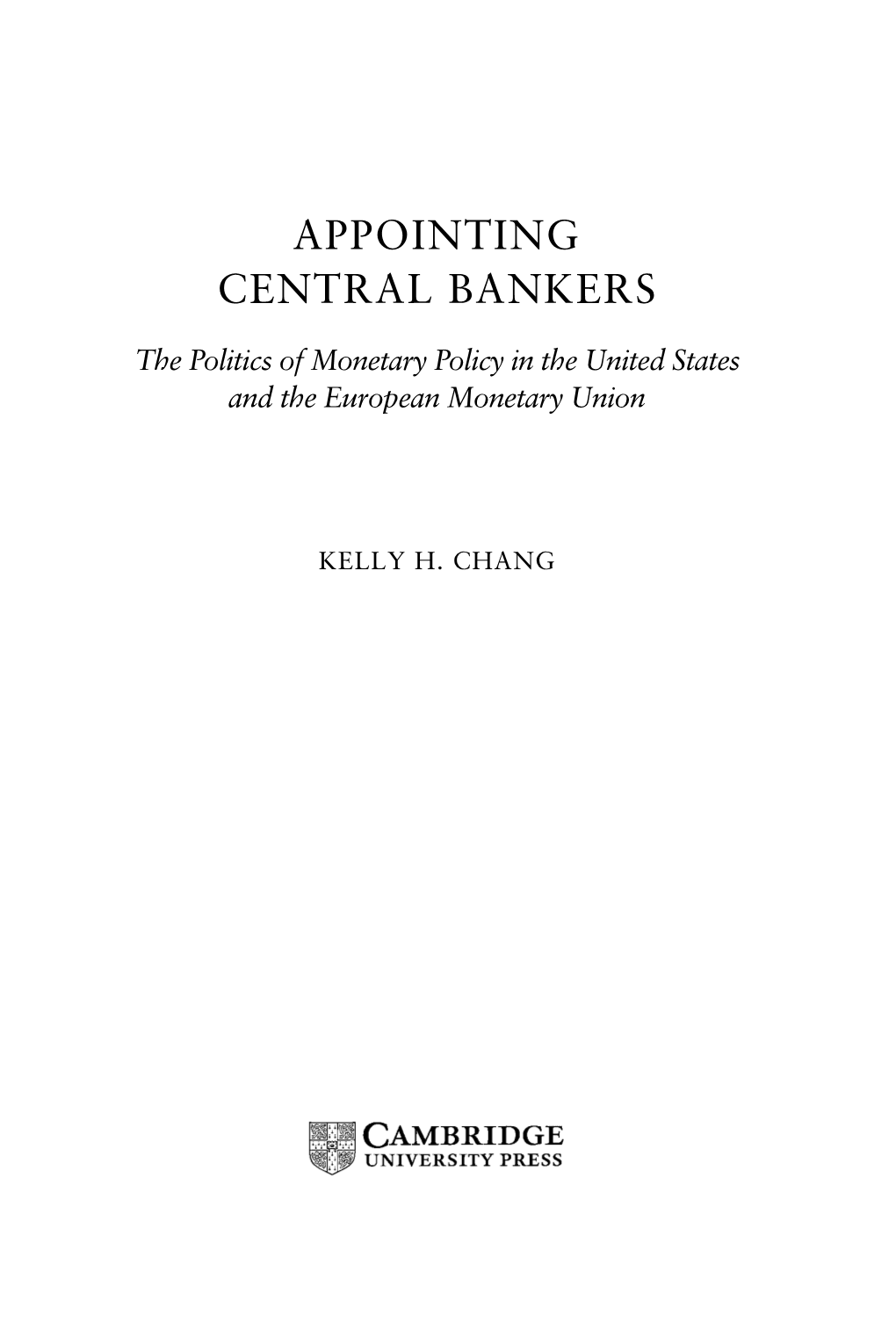 Appointing Central Bankers