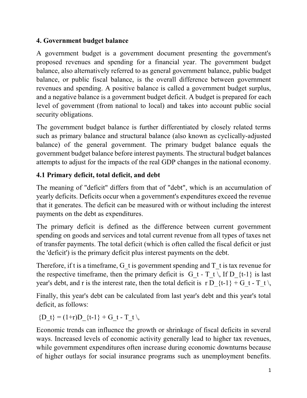 4. Government Budget Balance a Government Budget Is a Government Document Presenting the Government's Proposed Revenues and Spending for a Financial Year