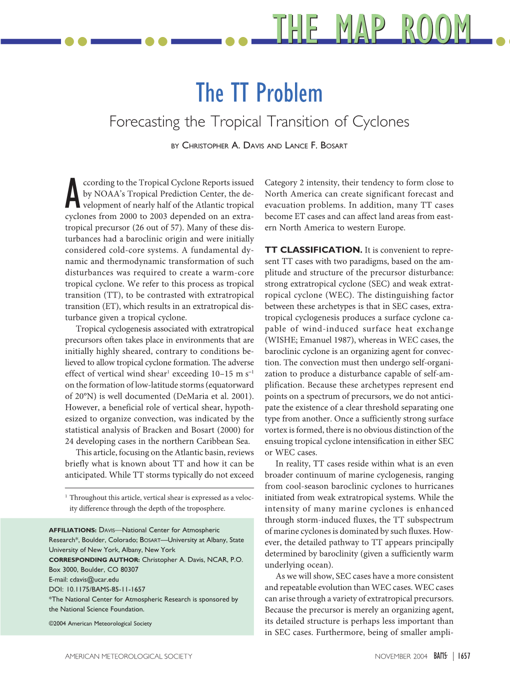 The TT Problem Forecasting the Tropical Transition of Cyclones