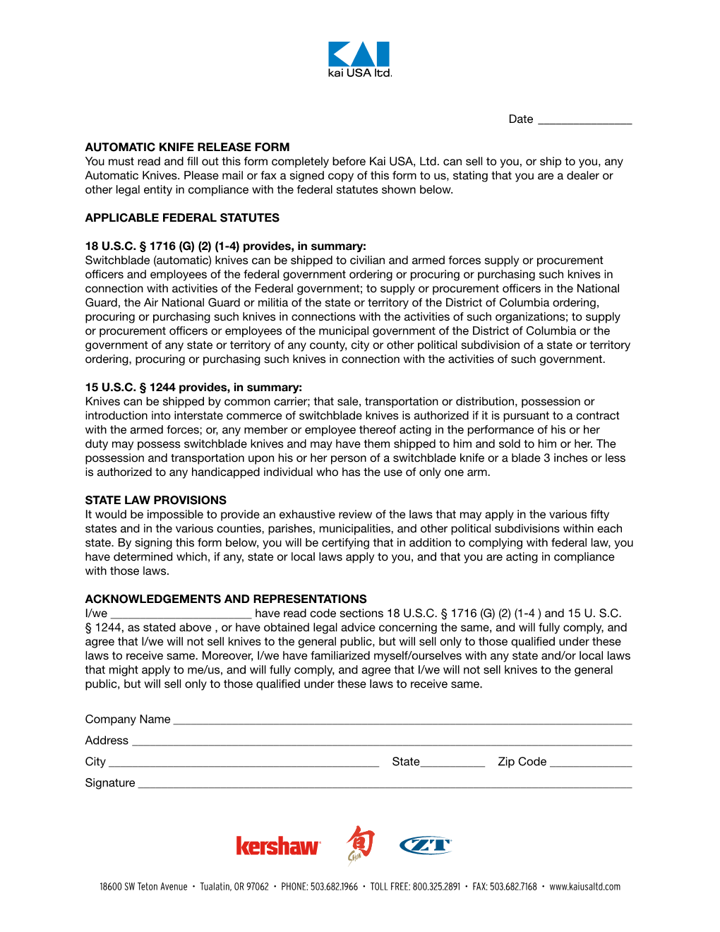 AUTOMATIC KNIFE RELEASE FORM You Must Read and Fill out This Form Completely Before Kai USA, Ltd