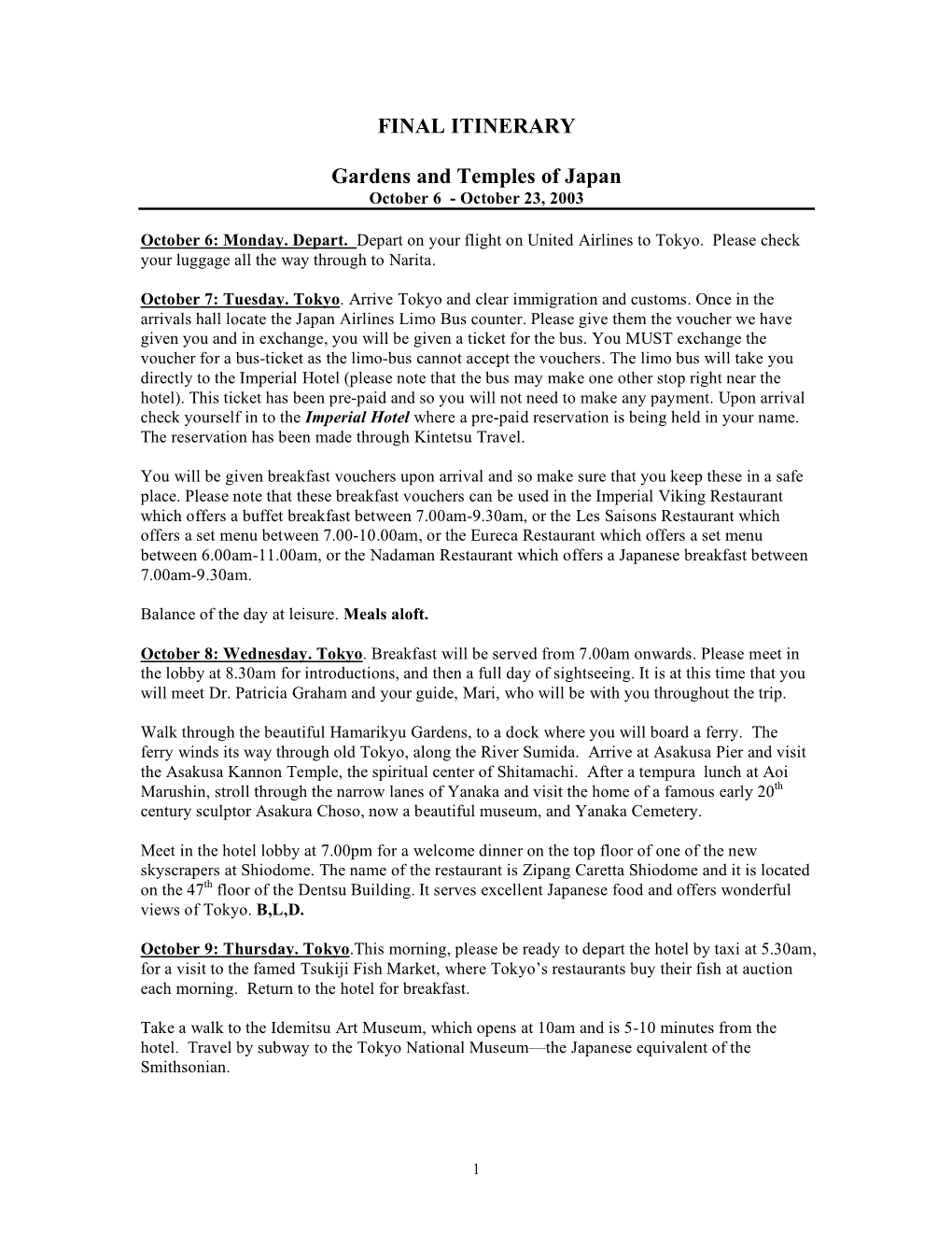 FINAL ITINERARY Gardens and Temples of Japan
