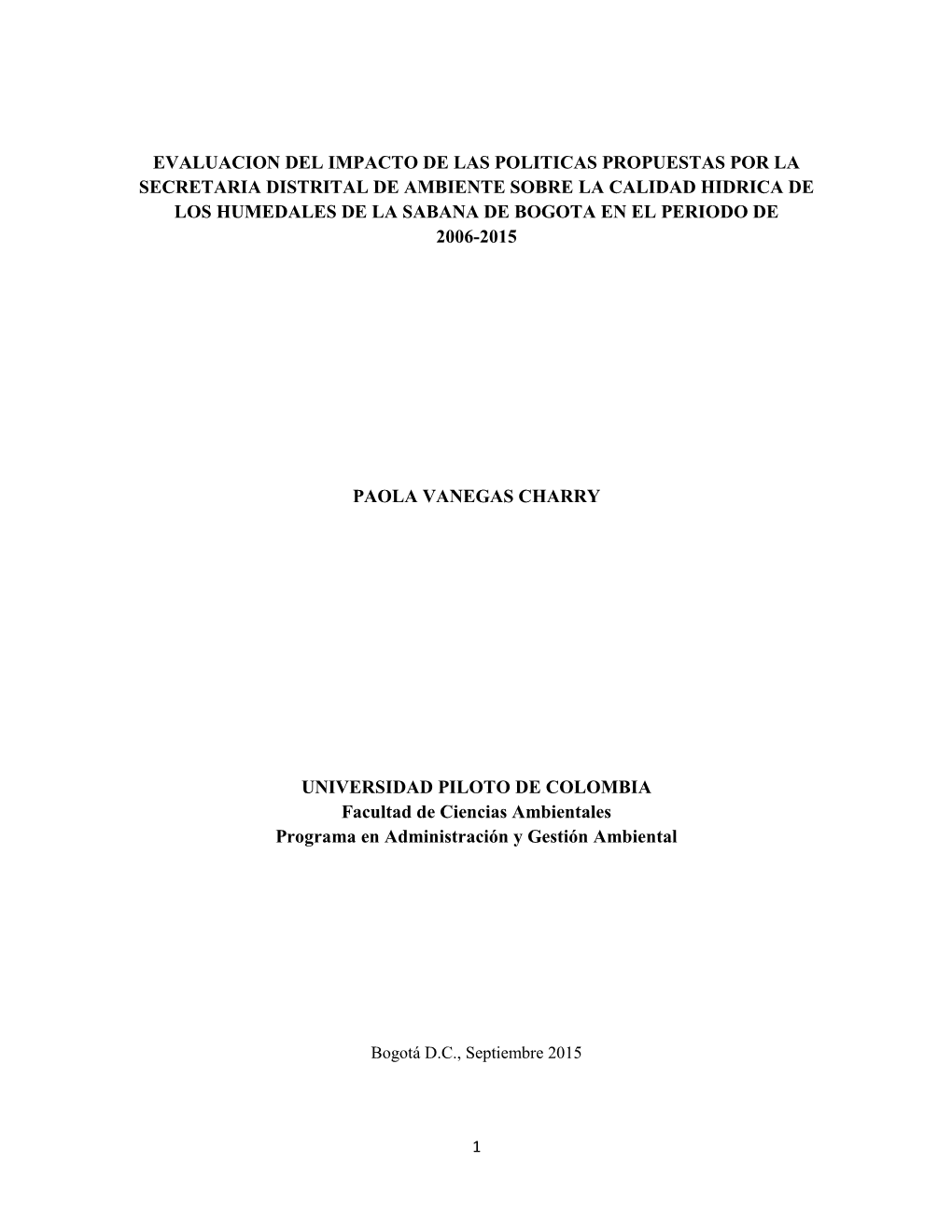 Evaluacion Del Impacto De Las Politicas Propuestas Por