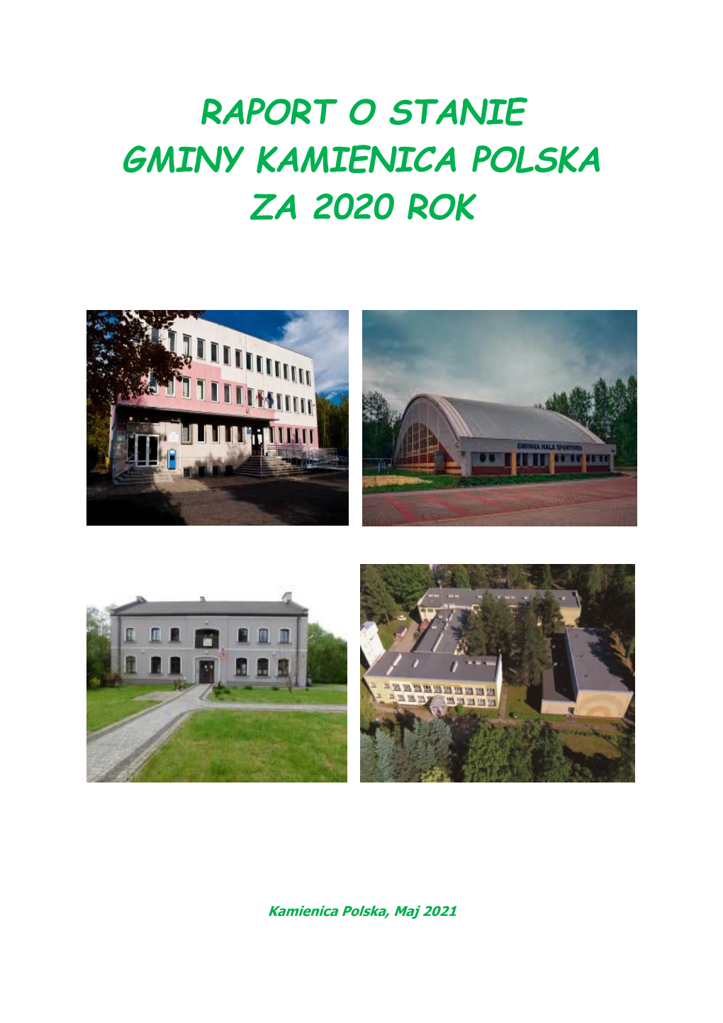 Raport O Stanie Gminy Kamienica Polska Za 2020 Rok