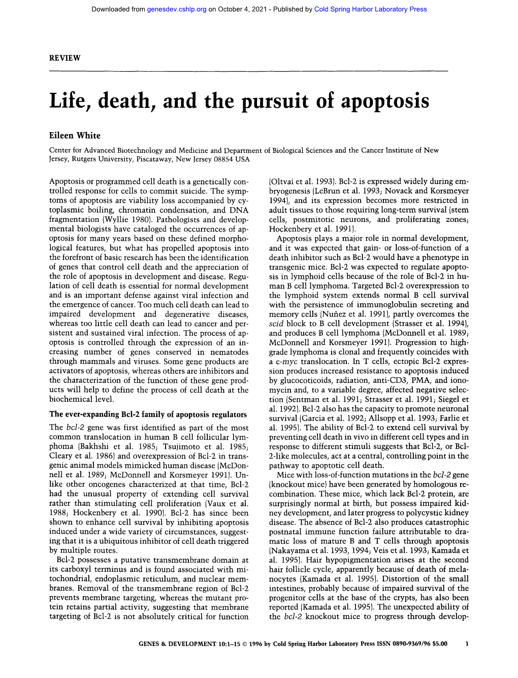 Life, Death, and the Pursuit of Apoptosis