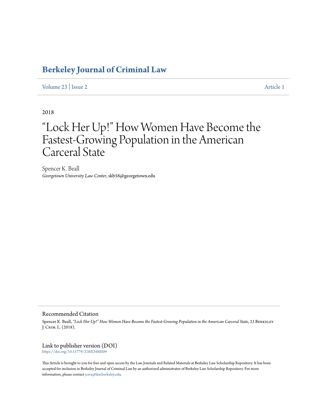 How Women Have Become the Fastest-Growing Population in the American Carceral State Spencer K