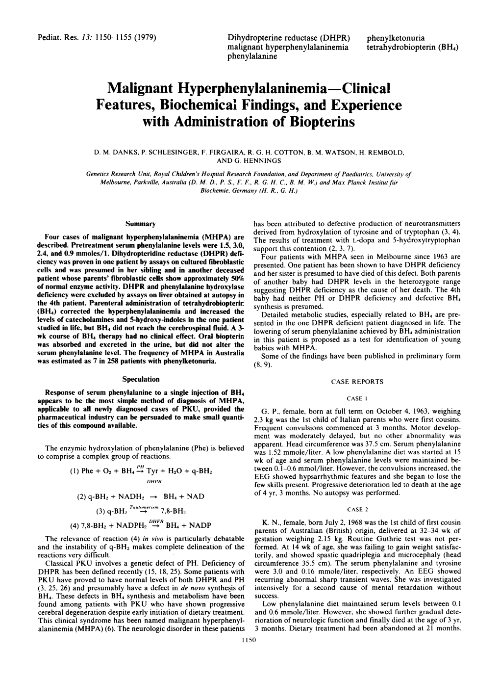 Malignant Hyperphenylalaninemia Tetrahydrobiopterin (BH4) Phenylalanine