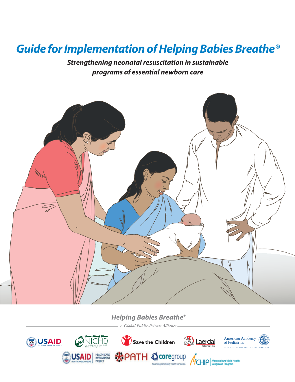 Guide for Implementation of Helping Babies Breathe®