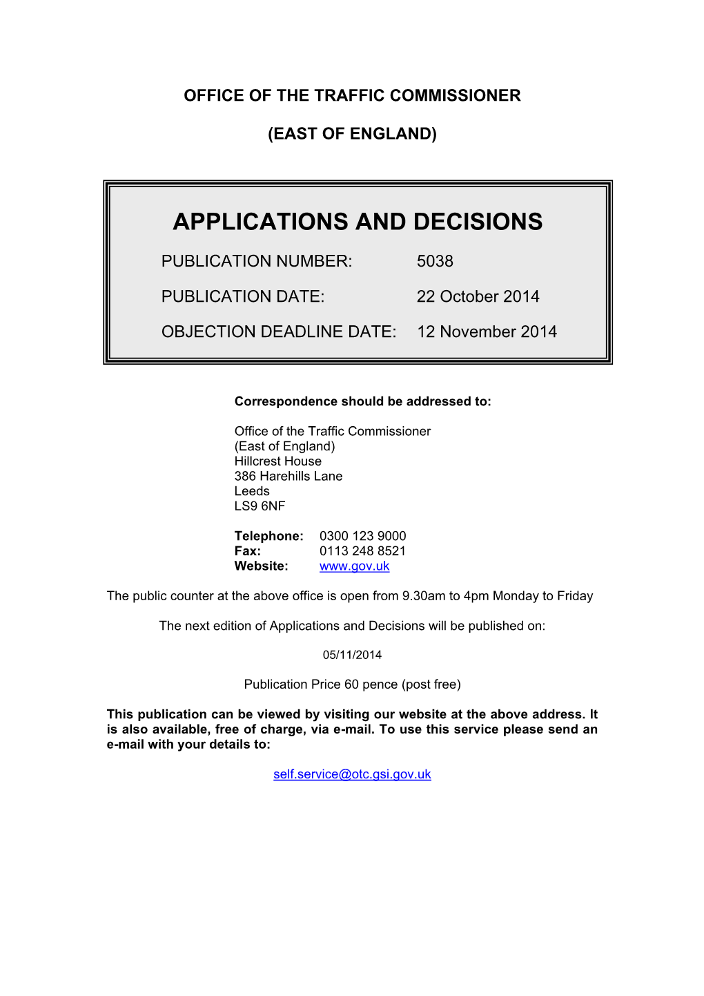 Applications and Decisions 22 October 2014