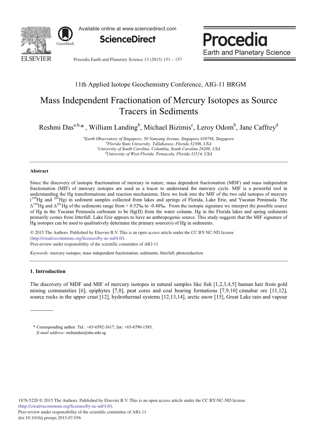 Mass Independent Fractionation of Mercury Isotopes As Source Tracers in Sediments