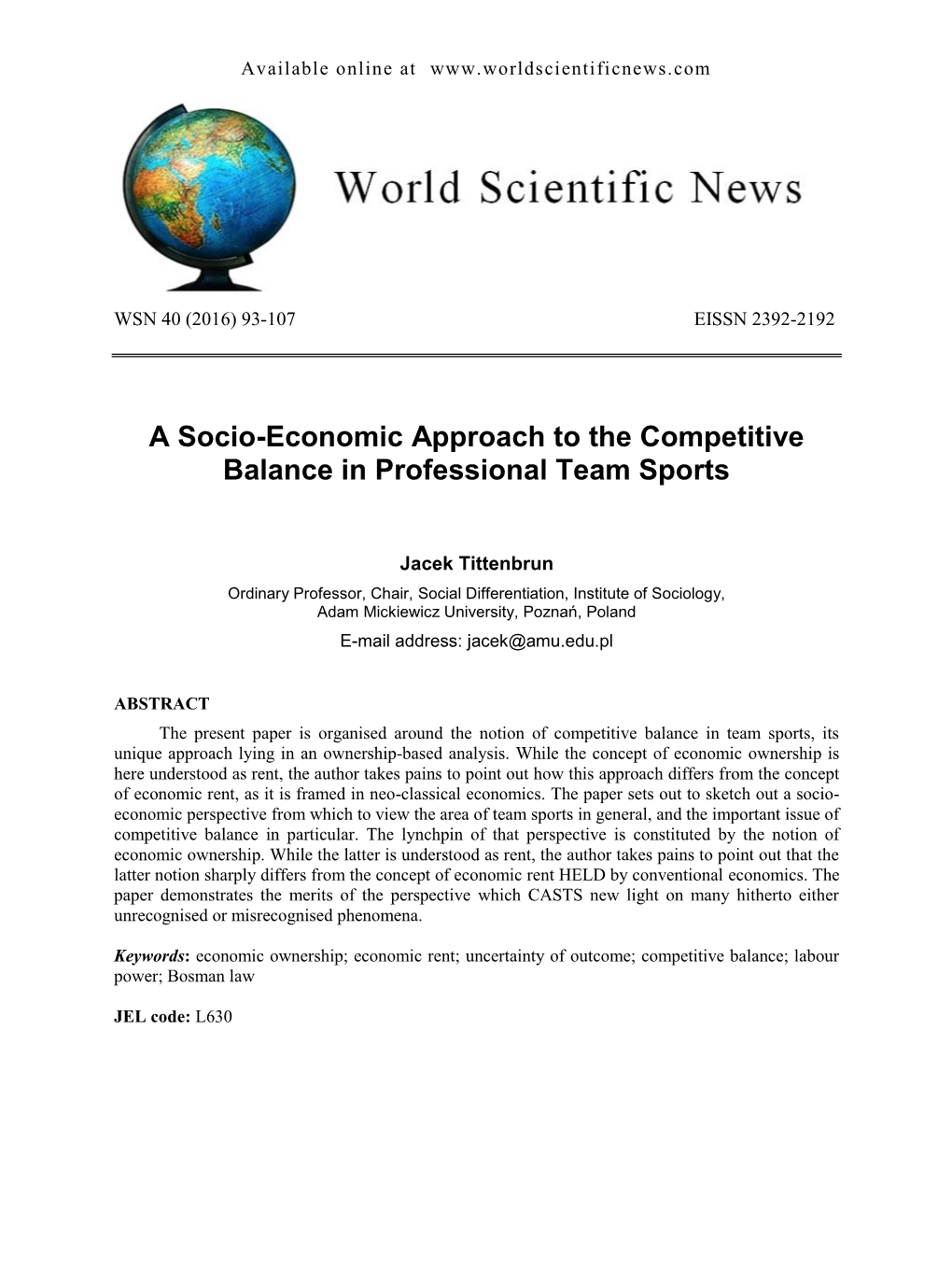 A Socio-Economic Approach to the Competitive Balance in Professional Team Sports