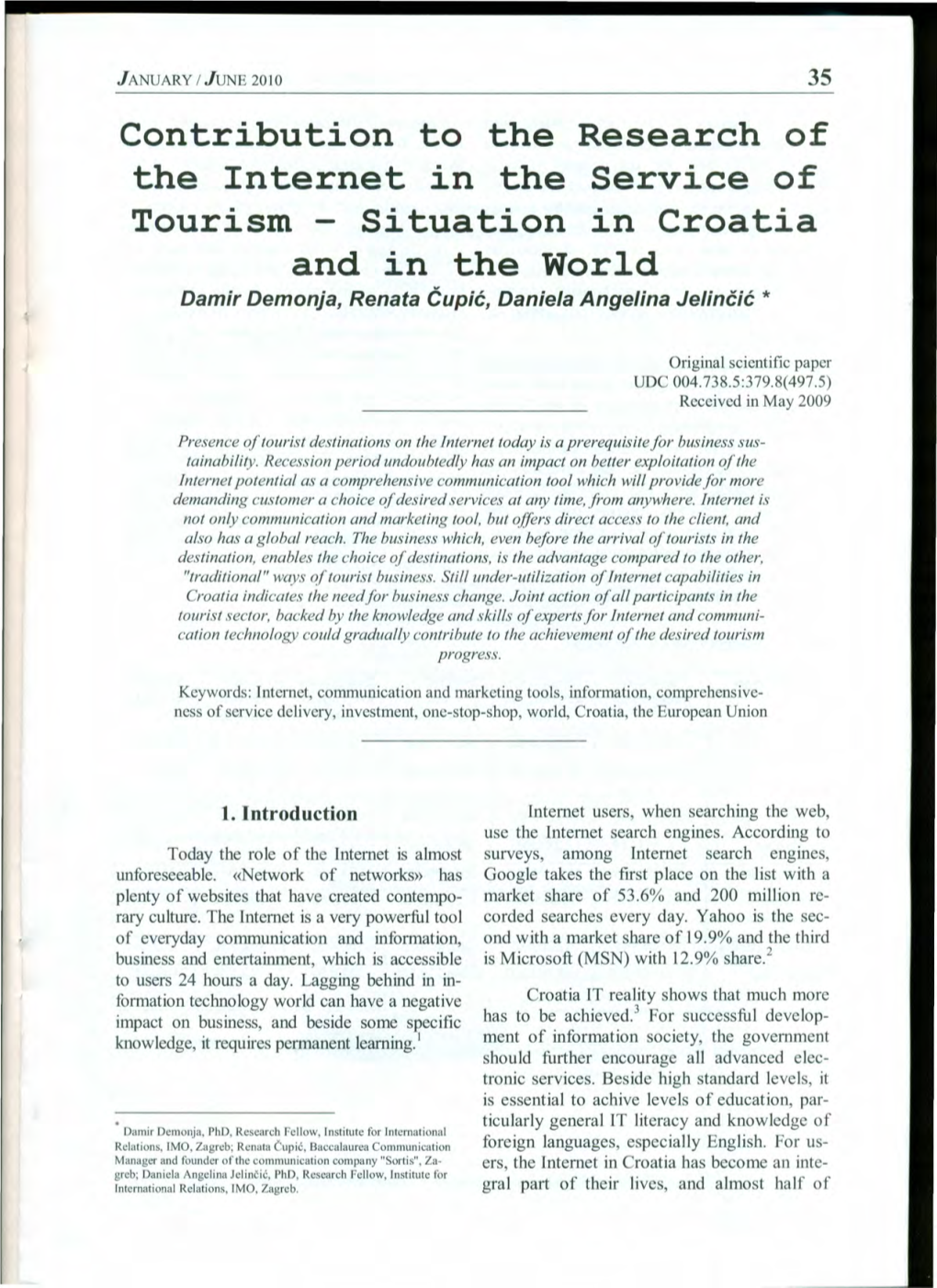 Contribution to the Internet in Tourism and in the Research of Service Of