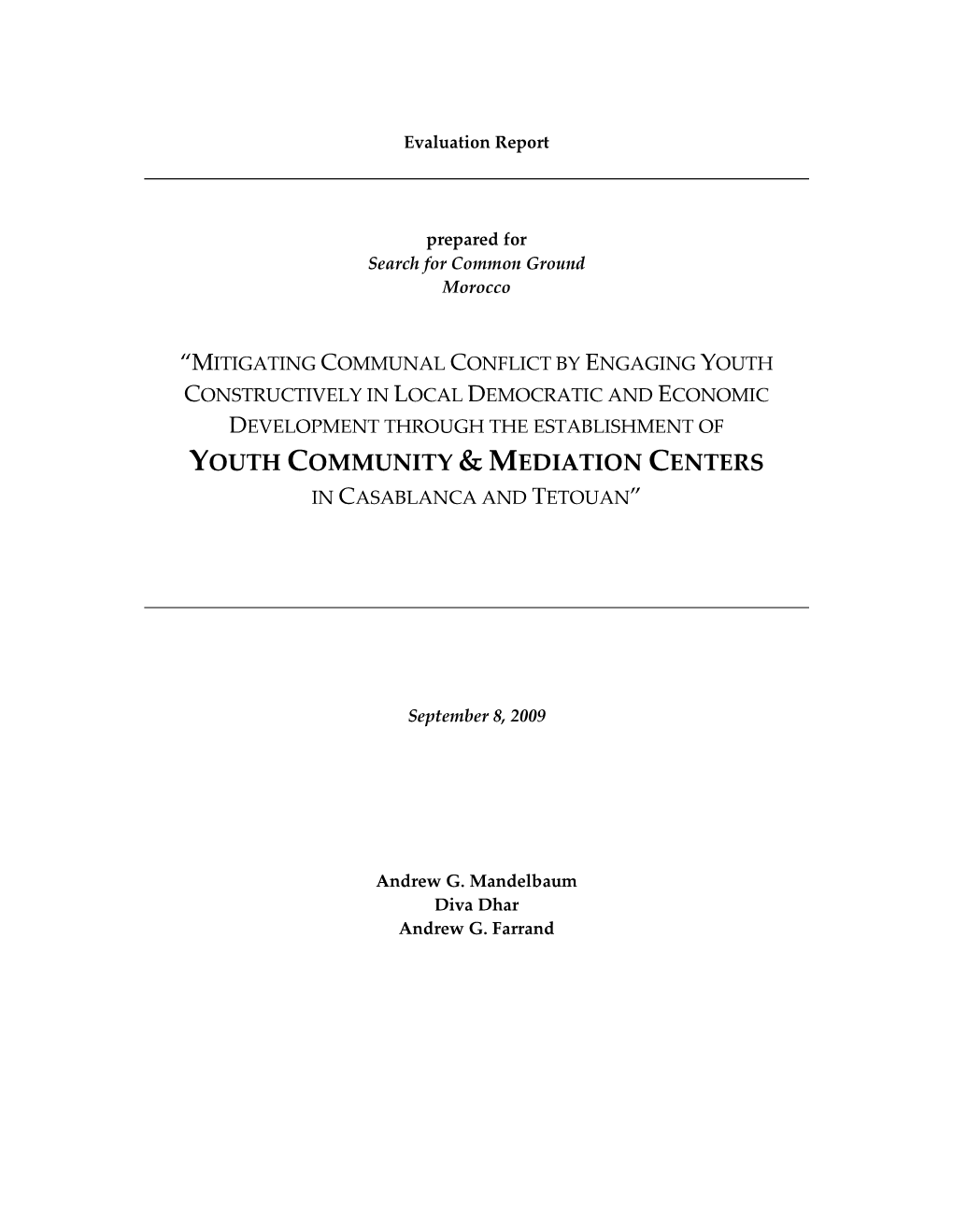 Youth Community and Mediation Centers (YCMC) in the Cities of Casablanca (3) and Tetouan