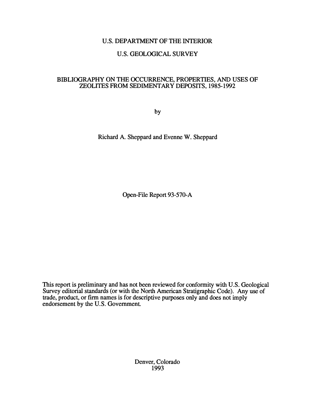 U.S. Department of the Interior U.S. Geological Survey Bibliography on the Occurrence, Properties, and Uses of Zeolites From