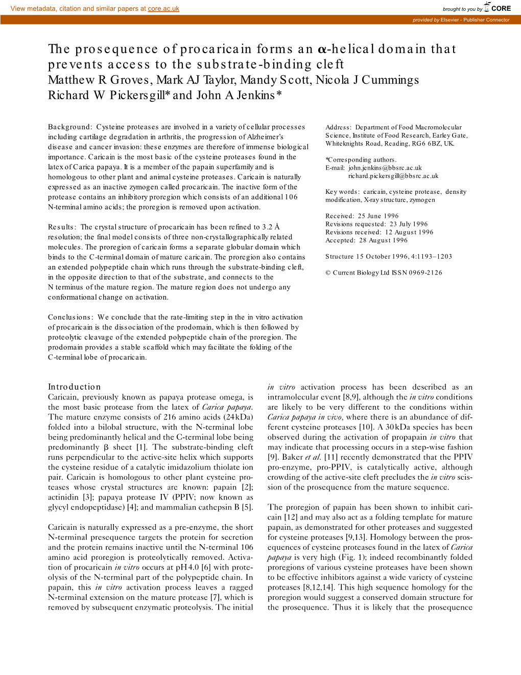 Helical Domain That Prevents Access to the Substrate-Binding Cleft