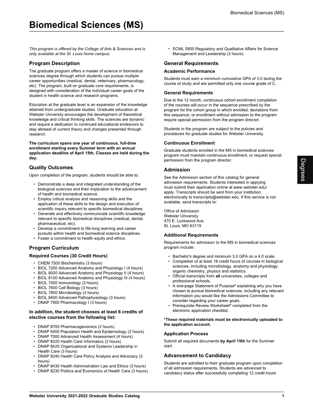 Biomedical Sciences (MS) Biomedical Sciences (MS)