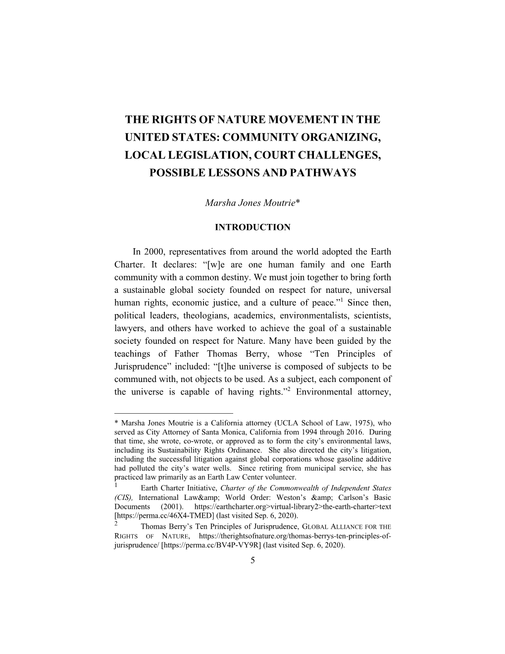 The Rights of Nature Movement in the United States: Community Organizing, Local Legislation, Court Challenges, Possible Lessons and Pathways