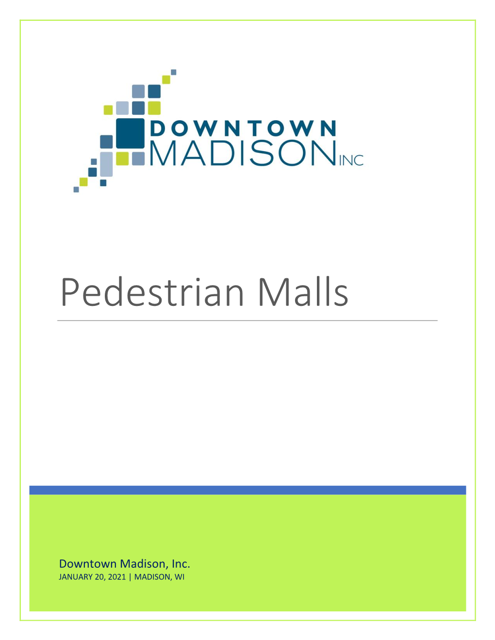 Pedestrian Malls